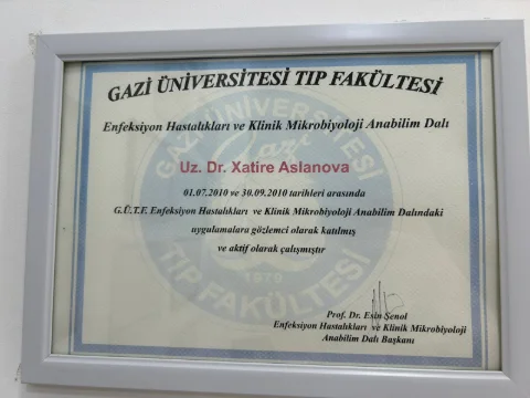 Gazi Universiteti Tibb Fakültəsi, İnfeksion xəstəliklər və klinik mikrobiologiya kafedrası — Dr. Xatirə Aslanovanın təcrübə sertifikatı, 2010
